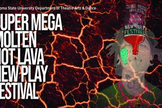 Super Mega Molten Hot Lava New Play Festival with cracked lava background and face with a hotsauce
